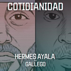 Afiche sencillo Cotidianidad